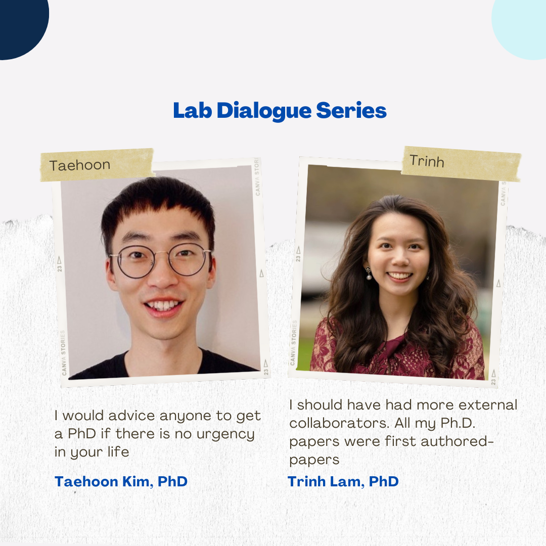 On Finding Fulfillment in My PhD Journey, Regrets and Lessons Learnt - Taehoon and Trinh