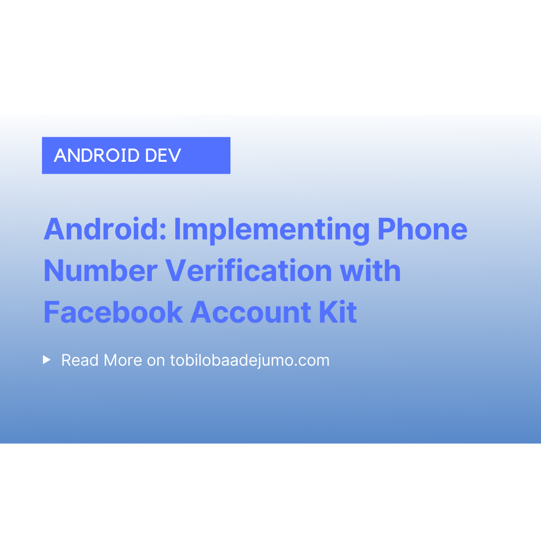 Android: Implementing Phone Number Verification with Facebook Account Kit